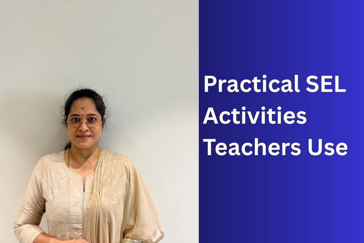 Practical SEL Activities Teachers Use